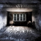 Circus Maximus - Isolate (Deluxe Edition)