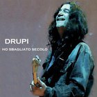 Drupi - Ho Sbagliatto Secolo CD2