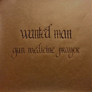 Gun, Medicine, Prayer (EP)
