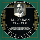 Bill Coleman - 1936-1938 (Chronological Classics)