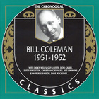 Bill Coleman - 1951-1952 (Chronological Classics)