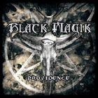 Black Magik - Providence