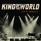 King Of The World - Live At Paradiso