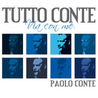 Paolo Conte - Tutto Conte: Via Con Me CD1