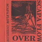 Scapa Flow - Overflow