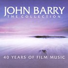 John Barry - John Barry The Collection: 40 Years Of Film Music CD1