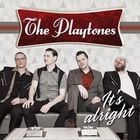The Playtones - It's Alright