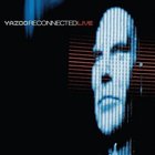 Yazoo - Reconnected Live (Limited Edition) CD1