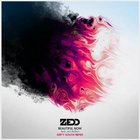 Zedd - Beautiful Now (Dirty South - Extended Mix) (CDS)