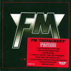 FM - Indiscreet (Remastered 2012) CD1