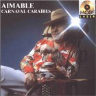 Aimable - Carnaval Caraibes