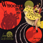 Janet Klein & Her Parlor Boys - Whoopee Hey! Hey!