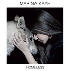 Marina Kaye - Homeless (EP)