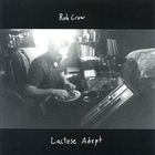 Rob Crow - Lactose Adept