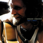 Anders Osborne - Two Times