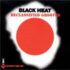 Black Heat - Declassified Grooves (Vinyl)