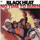 Black Heat - No Time To Burn (Japanese Edition 2012)