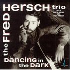 Fred Hersch Trio - Dancing In The Dark