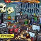 Slightly Stoopid - Meanwhile... Back In The Lab