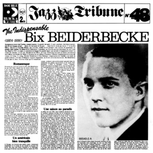 The Indispensable Bix Beiderbecke (1924-1930) CD1