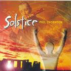 Phil Thornton - Solstice