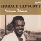 Horace Tapscott - Autumn Colours (Vinyl)
