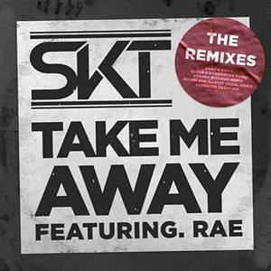 Take Me Away (Remixes)