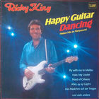 Ricky King - Happy Guitar Dancing (Vinyl)