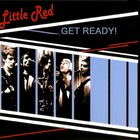 LITTLE RED - Get Ready! (EP)