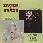 2525 (Exordium & Terminus) & Zager & Evans
