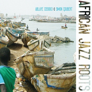 African Jazz Roots (With Simon Goubert)
