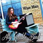 Ally Venable Band - Wise Man (EP)