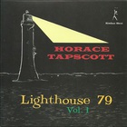 Horace Tapscott - Lighthouse 79 Vol. 1 (Reissued 2009)