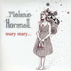 Melanie Horsnell - Mary Mary (CDS)