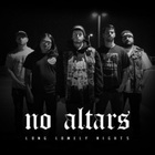 No Altars - Long Lonely Nights (EP)