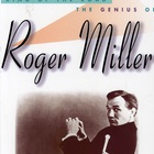 Roger Miller - King Of The Road - The Genius Of Roger Miller CD1