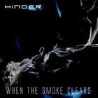 Hinder - When The Smoke Clears (Deluxe Edition)