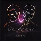 Monarchy - Gold In The Fire (CDS)