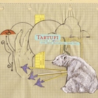 Tartufi - Us Upon Buildings Upon Us