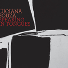 Luciana Souza - Speaking In Tongues