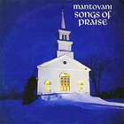 Mantovani - Songs Of Praise (Vinyl)