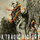 A Tragic Victory (EP)