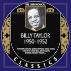 Billy Taylor - 1950-1952 (Chronological Classics)