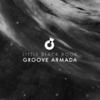Groove Armada - Little Black Book CD1