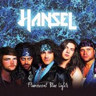 Hansel - Fluorescent Blue Lights (EP)