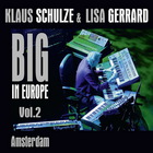 Klaus Schulze & Lisa Gerrard - Big In Europe Vol.2-1 CD1