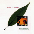 Mari Nakamoto - What Is Love?