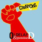 Oldelaf - Chansons Cons (With Monsieur D)