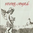 Stone Angel - Stone Angel (Remastered 1998)