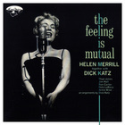 Helen Merrill - The Feeling Is Mutual (With Dick Katz) (Vinyl)